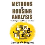 Methods of Housing Analysis: Techniques and Case Studies