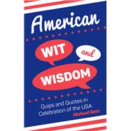 American Wit and Wisdom