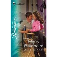 How To Marry A Billionaire