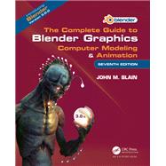 The Complete Guide to Blender Graphics