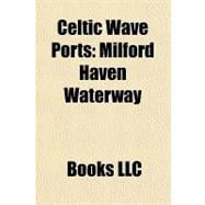 Celtic Wave Ports