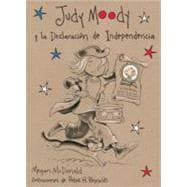 Judy Moody y la Declaracion de Independencia / Judy Moody Declares Independence
