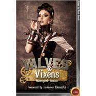 Valves & Vixens