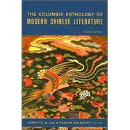 The Columbia Anthology of Modern Chinese Literature