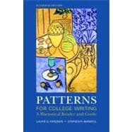 Patterns for College Writing : A Rhetorical Reader and Guide