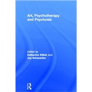 Art, Psychotherapy and Psychosis