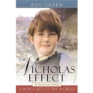 The Nicholas Effect: A Boy's Gift to the World