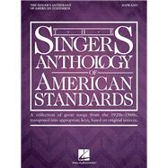 The Singer's Anthology of American Standards Soprano Edition