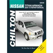 Chilton's Nissan Titan 2004-09 Armada 2005-10 Repair Manual