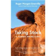Taking Stock A Journey Among Cows