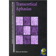 Transcortical Aphasias