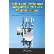 Fading and Interference Mitigation in Wireless Communications