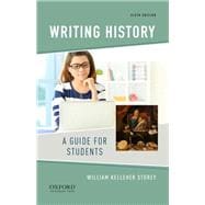 Writing History A Guide for Students,9780190078416