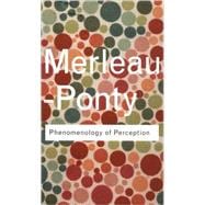 Phenomenology of Perception : An Introduction
