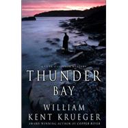 Thunder Bay; A Cork O'Connor Mystery