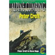 Lightweight Alpine Climbing With Peter Croft
