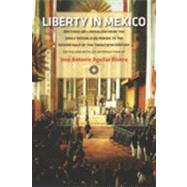 Liberty in Mexico