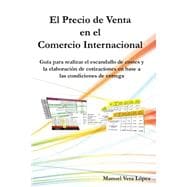 El Precio De Venta En El Comercio Internacional / The selling price in international trade