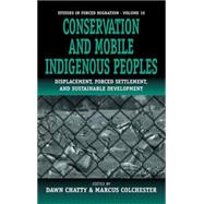 Conservation and Mobile Indigenous Peoples