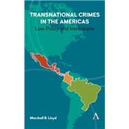 Transnational Crimes in the Americas