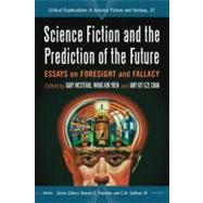Science Fiction and the Prediction of the Future