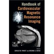 Handbook of Cardiovascular Magnetic Resonance Imaging