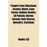 People from Shoshone County, Idaho