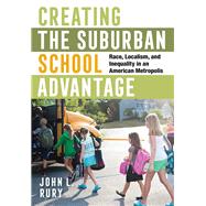 Creating the Suburban School Advantage