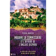 Madame la commissaire et l'affaire de l'anglais disparu