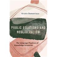 Public Relations and Neoliberalism