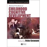 Blackwell Handbook of Childhood Cognitive Development