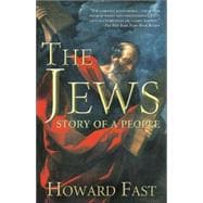 The Jews: Story Of A People