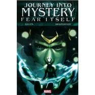 Journey Into Mystery - Volume 1 Fear Itself