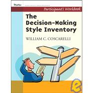 Decison-Making Style Inventory, Participant's Workbook