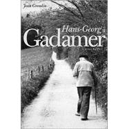 Hans-Georg Gadamer : A Biography