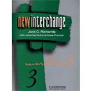 New Interchange Workbook 3: English for International Communication