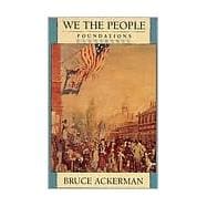 We the People, Volume 1: Foundations