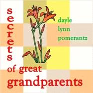Secrets of Great Grandparents