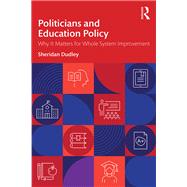 Politicians and Education Policy