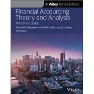 Financial Accounting Theory and Analysis Text and Cases [Rental Edition]