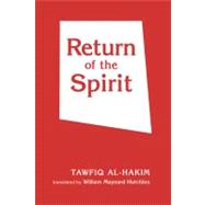 Return of the Spirit: A Novel