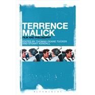 Terrence Malick Film and Philosophy