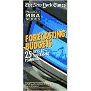 Forecasting Budgets: 25 Keys to Successful Planning book cover, ISBN 9781885408419