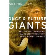 Once and Future Giants