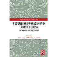 Redefining Propaganda in Modern China