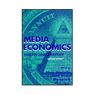 Media Economics : Theory and Practice