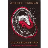 Divine Rights Trip