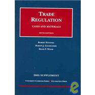 Trade Regulation Cases And Materials 2005 Supplement