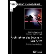 Architektur des Lebens – Das Alter