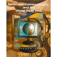 Netscape Communicator and the World Wide Web